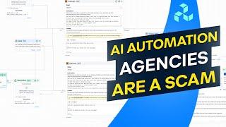 Why AI Automation Agencies Are A Scam