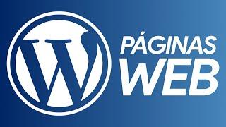 La manera más sencilla de hacer tu PÁGINA WEB con WordPress