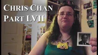 Chris Chan: A Comprehensive History - Part 57