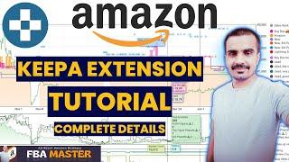 How To Use Keepa Extension | Keepa Extension Tutorial | FBA Master