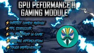 NEW GPU PEFORMANCE X6!!! PEFORMANCE GAMING MODULE | MODULE MAGISK