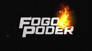 FOGO E PODER