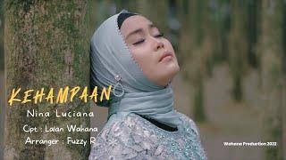 Nina Luciana - Kehampaan | Official Music VIdeo