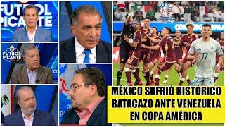 MÉXICO, HISTÓRICO DESCALABRO vs Venezuela COPA AMÉRICA. Retroceso futbol mexicano | Futbol Picante