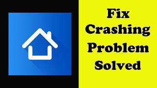 How To Fix Apex Launcher App Keeps Crashing Problem Android & Ios - Apex Launcher App Crash Error