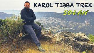 Karol Tibba Trek || solan || nearest trek from Chandigarh || camping || trekking ||