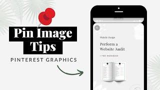 Pin Images & Graphics Tips | Pinterest Marketing