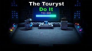 The Touryst Achievement: Do it