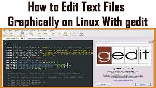 How to Edit Text Files Graphically on Linux With gedit | gedit command in Linux for Beginners