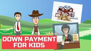 What is Down Payment? Borrowing 101: Easy Peasy Finance for Kids and Beginners