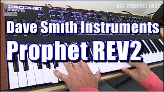 Dave Smith Instruments Prophet REV2 Demo & Review