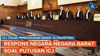 Negara-Negara Barat Dukung Putusan ICJ yang Tolak Pendudukan Israel di Palestina