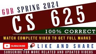 CS625 GDB Solution 2024 / CS625 GDB Spring 2024 Solution || GDB CS625 Solution Spring 2024 || CS625