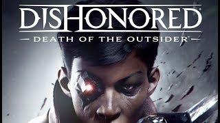 Dishonored: Death Of The Outsider | Mission 3: The Bank Job | Stealth/Non lethal Walkthrough