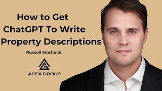 Realtors: How to get ChatGPT to write your property descriptions