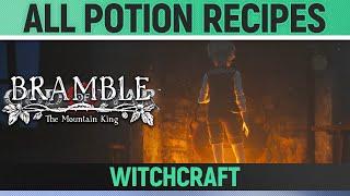 Bramble: The Mountain King - All Potion Recipes/Ingredients - Witchcraft Puzzle