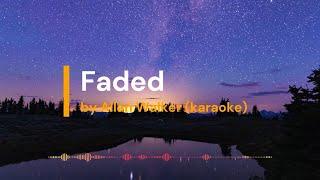 Faded by Allan Walker ( 4k karaoke) 60fps @vocalvibe