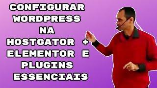 Configurar Wordpress Na Hostgator + TEMA HELLO ELEMENTOR