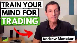 Trading Mindset Secrets Of The Best Traders - Andrew Menaker