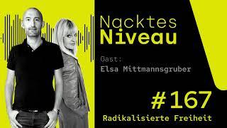 Nacktes Niveau #167 – Radikalisierte Freiheit / Nacktes Niveau