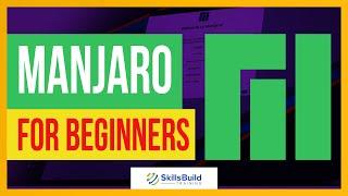 Manjaro for Beginners | Manjaro Review | Manjaro Tips and Tricks
