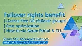 Configuring failover rights license benefit for Azure SQL Managed Instance with Azure portal and CLI