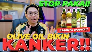 STOP PAKE!! OLIVE OIL BISA BUAT KANKER?!! KATANYA SEHAT, KOQ BAHAYA?