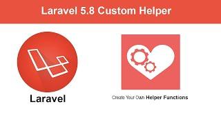 Laravel 5/6/7/8 Custom Helper Class in 5 minutes