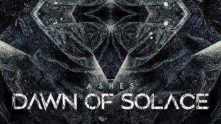 Dawn Of Solace - Ashes (Official Lyric Video) | Noble Demon