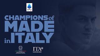 Champions of #MadeInItaly: Our Ambassadors of Italian Football | THE MOVIE