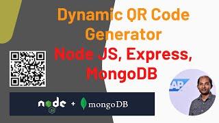 Dynamic QR Code Generator with Node JS , Mongo DB & EJS