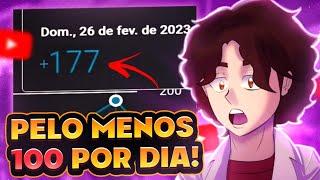 COMO GANHAR 100 INSCRITOS POR DIA NO YOUTUBE 2023!  (estratégia que FUNCIONA!)