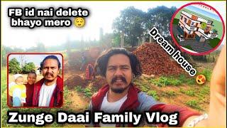 Zunge Daai Family Vlog | Facebook account disabled Bhako Ho maile block gareko haina...