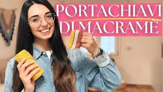 Portachiavi (in Macramè) fai da te! Tutorial semplice e veloce!