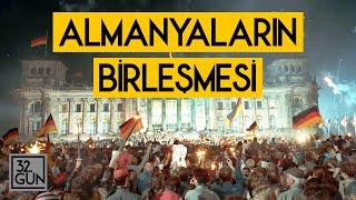 Almanyaların Birleşmesi | 3 Ekim 1990 | 32. Gün Arşivi