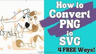 How to Convert PNG to SVG for FREE!