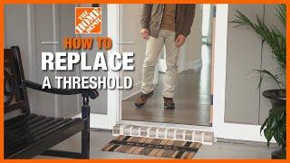 How to Replace a Threshold  | The Home Depot