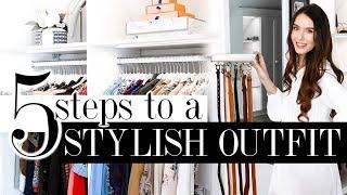 5 Steps To A STYLISH Outfit (works every time)