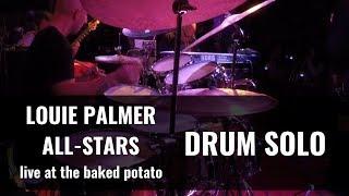 Louie Palmer All-Stars | Live at the Baked Potato - Drum Solo