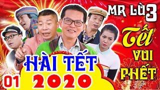 Phim Hài Mới Nhất 2020 | MR LÙ 3 - TẾT VUI PHẾT - TẬP 1 | Trung Hiếu, Công Lý Mới Hay Nhất 2020