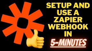 How to Setup and Send Data to Zapier Webhooks in 5 Minutes