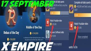 17 September All Quests Code X Empire | Youtube Video Code |. Rebus Of the Day |Riddle Of the Day