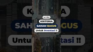 Kriteria Saham Bagus Untuk Investasi Jangka Panjang