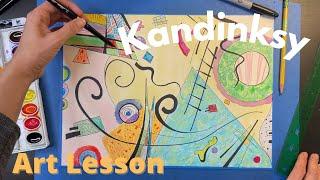 Kandinsky Art Lesson | For kids, teachers and parents
