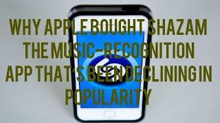 Why Apple bought Shazam ?