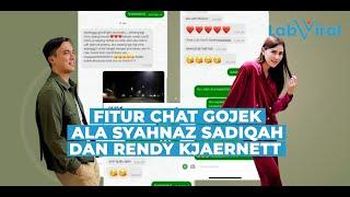 Tutorial Chat dengan Aplikasi Gojek Ala Syahnaz Sadiqah dan Rendy Kjaernett yang Diduga Berselingkuh