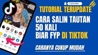 Cara Salin Tautan Tiktok 50 Kali Buat Fyp Video Tiktok 2023