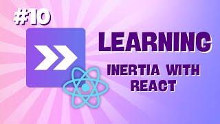 Learning Inertia With React ‍