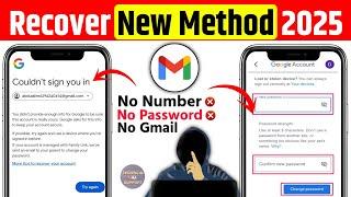 Gmail Account Recovery password || Recover Gmail Account without Recovery Email & Number 2025 2025