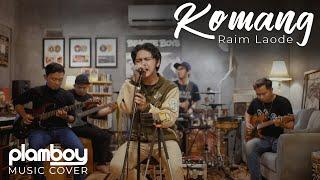 RAIM LAODE - KOMANG || LIVE COVER PLAMBOY MUSIC
